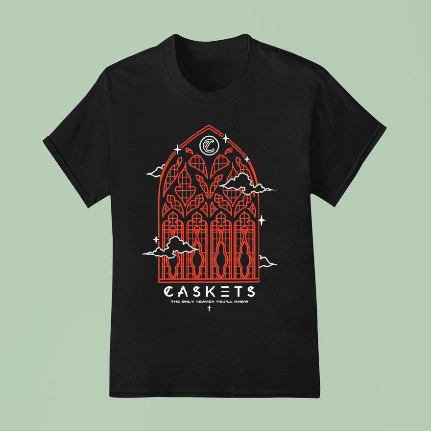 Caskets The Only Heaven You Ll Know Cathedral T Shirt