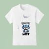 Cat Definitely No T Shirt