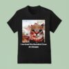 Cat Meme I Survived The Backshot Cave Art Stream T Shirt