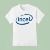 Cer Spence Wearing Incel T Shirt
