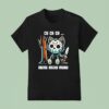 Ch Ch Ch Meow Meow Meow New T Shirt