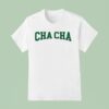 Cha Cha Matcha Cha Cha Collegiate T Shirt