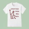 Charmer Greetings From Hell Mich T Shirt