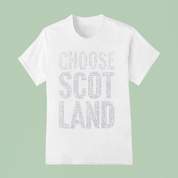 Choose Scotland T Shirt