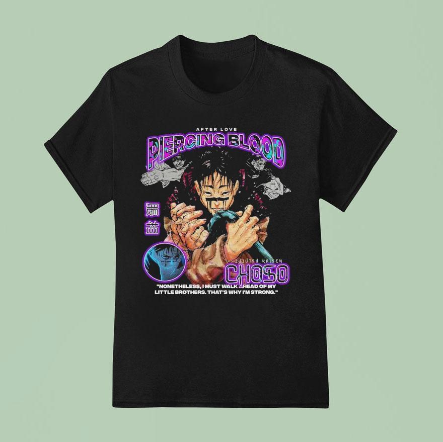 Choso Jujutsu Kaisen Piercing Blood After Love T Shirt
