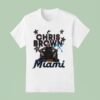 Chris Brown Miami Marlins Years Europe North America Tour T Shirt