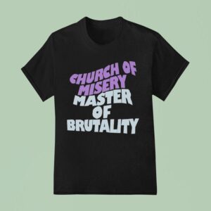 Church Of Misery Master Of Brutality T Shirt