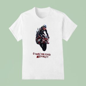Ci Vuole Un Fisico Bezstiale Racing T Shirt