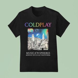 Coldplay Music Of The Spheres Tour Boston Massachusetts At Gillette Stadium On July And T Shirt