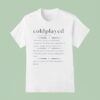 Coldplay Noun Meaning Definition T Shirt