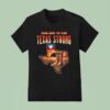 Cowboy Rising Above The Flood Texas Strong T Shirt