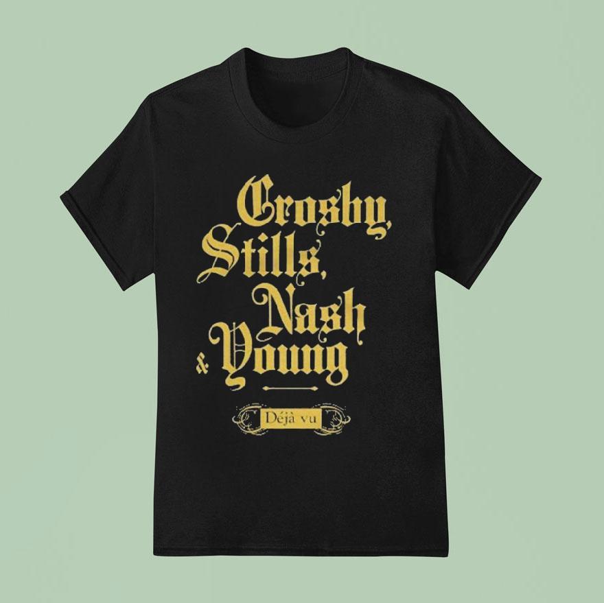 Crosby Stills Nash Young Dj Vu T Shirt