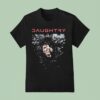 Daughtry The Day I Die Keep On Dreaming T Shirt
