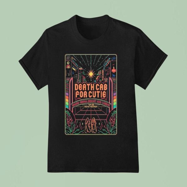 Death Cab For Cutie Grand Sierra Casino In Reno Nevada July T Shirt