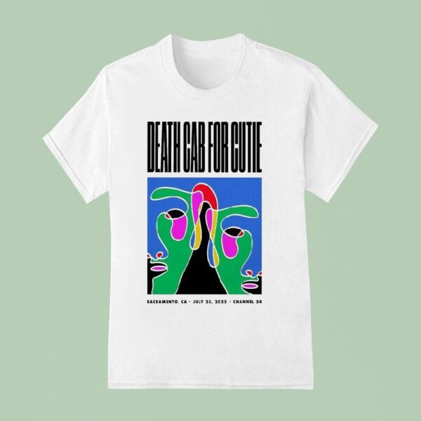 Death Cab For Cutie Tour Sacramento Ca T Shirt