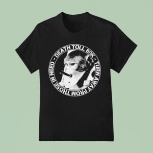 Death Toll K Turn Away From In Need Turnaway Monkey T Shirt