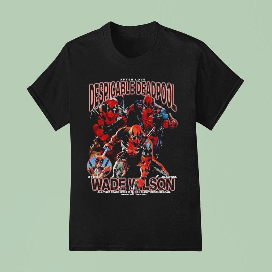 Despicable Deadpool Wade Wilson After Love T Shirt