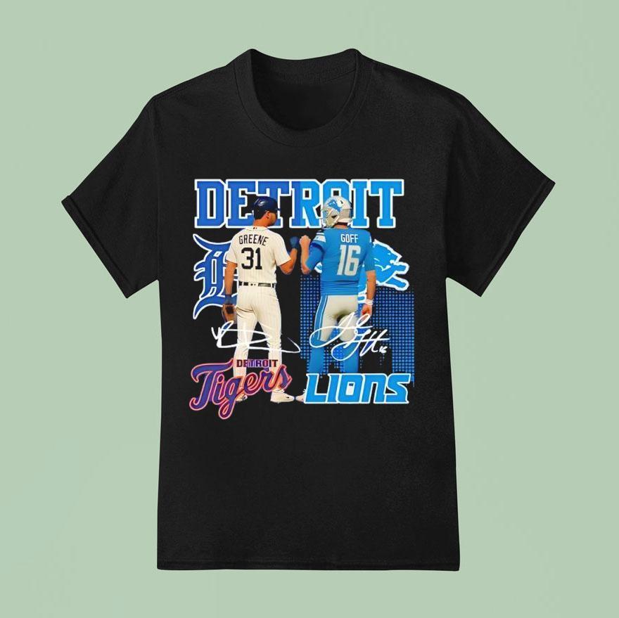 Detroit City Skyline Greene Detroit Tigers And Goff Detroit Lions Signatures T Shirt