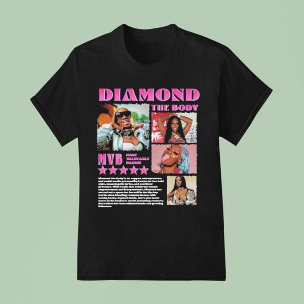 Diamond The Body Mvp Most Valuable Baddie T Shirt