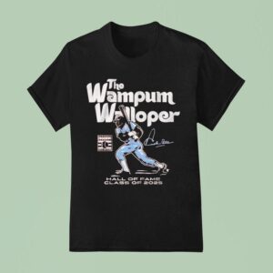 Dick Allen The Wampum Walloper Hall Of Fame In Cooperstown Class Of Baseball Legend T Shirt