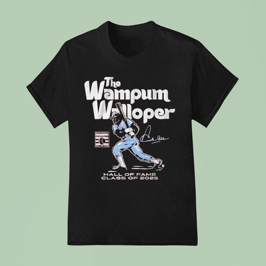 Dick Allen The Wampum Walloper Hall Of Fame In Cooperstown Class Of Baseball Legend T Shirt