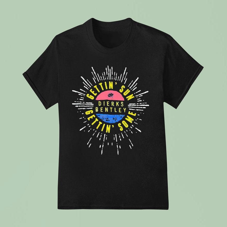 Dierks Bentley Gettin Sun T Shirt