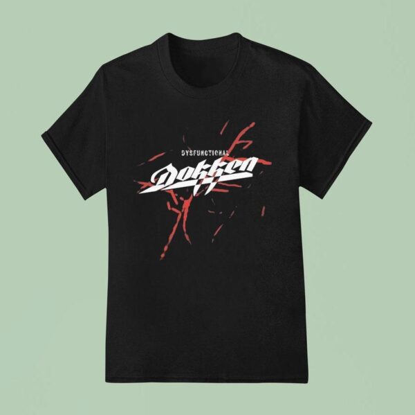 Dokken Dysfunctional T Shirt