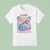 Dolphin Rage Consumes Me T Shirt
