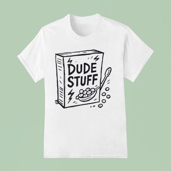 Dude Stuff Box T Shirt