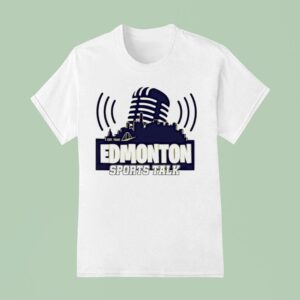 Edmonton Sports Talk Est T Shirt