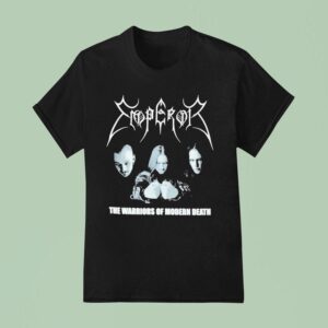 Emperor The Warriors Of Modern Death T Shirt