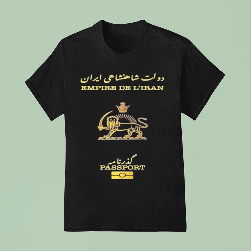 Empire De L Iran Passpor T Shirt