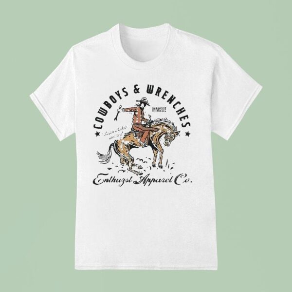 Enthuzst Cowboys And Wrenches Western T Shirt