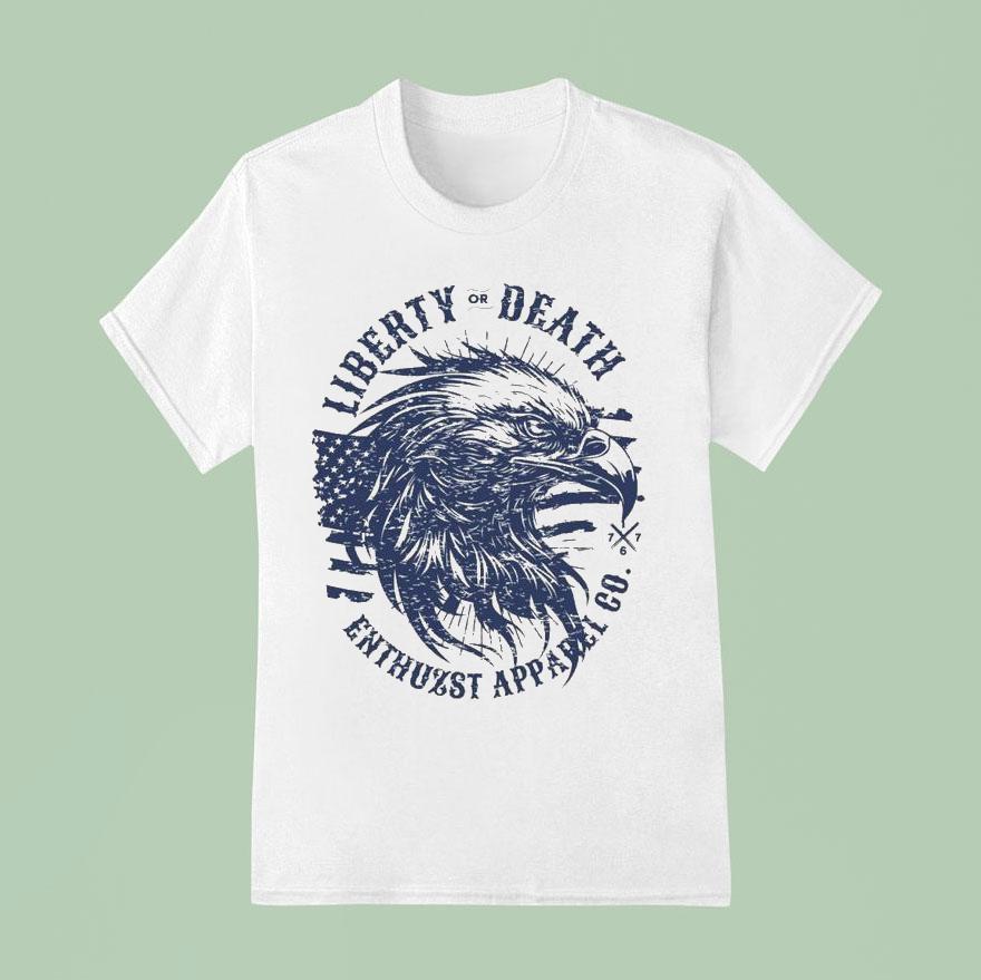 Enthuzst Liberty Or Death Eagle T Shirt