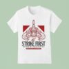 Enthuzst Strike First Or Die By Hesitation Venom Scopion T Shirt