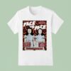 Face To Face At The Stanley Hotel In Estes Park Colorado On November T Shirt
