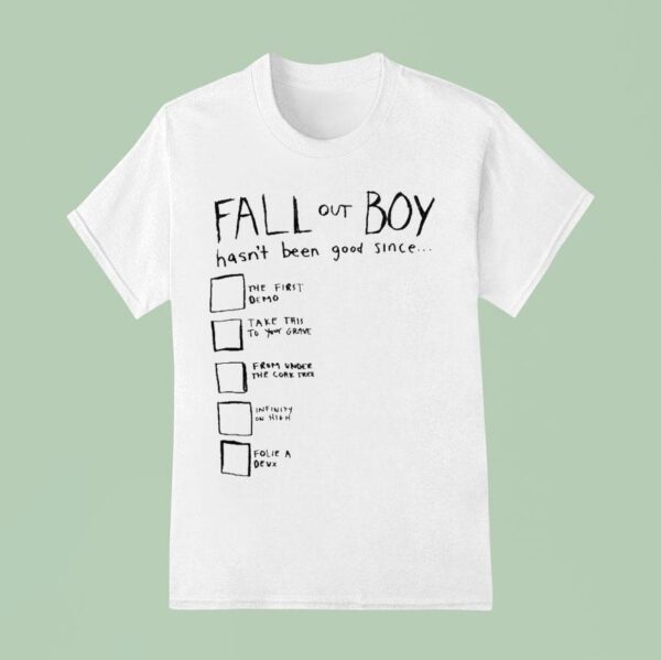 Fall Out Boy Hasn T Been Good Since T Shirt