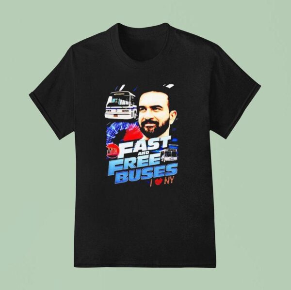 Fast And Free Buses T Shirt