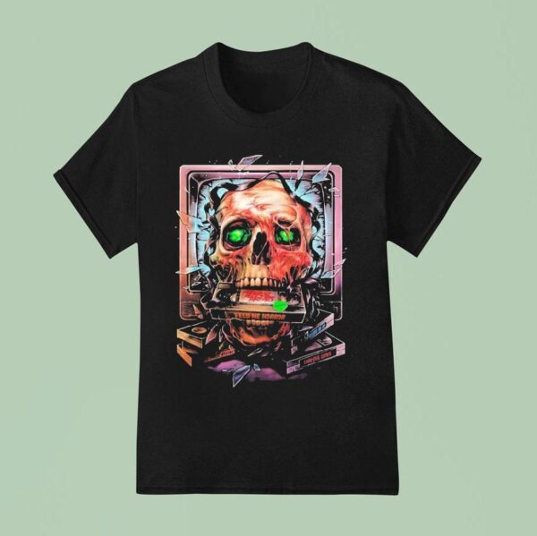Feed Me Horror Tv Skull T Shirt