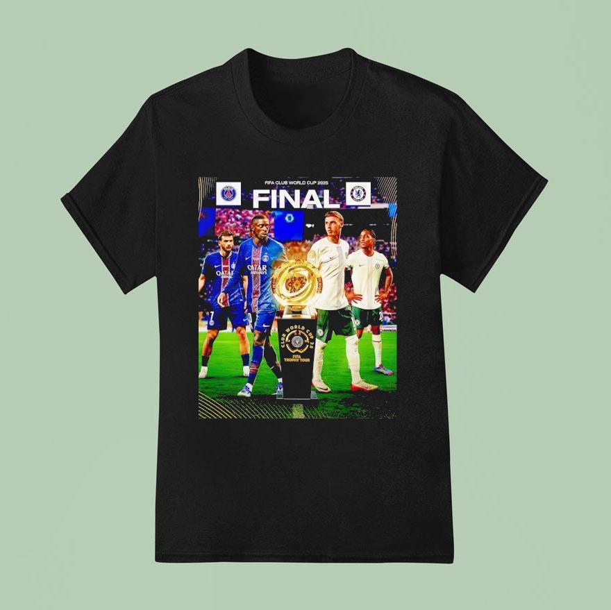 Fifa Club World Cup Trophy Tour Final Chelsea Fc Vs Psg T Shirt