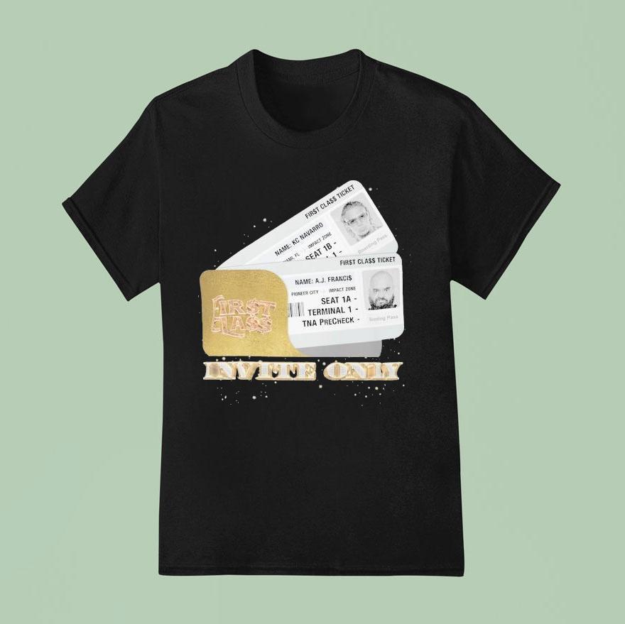 First Class Invite Only T Shirt