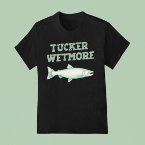 Fish Tucker Wetmore T Shirt