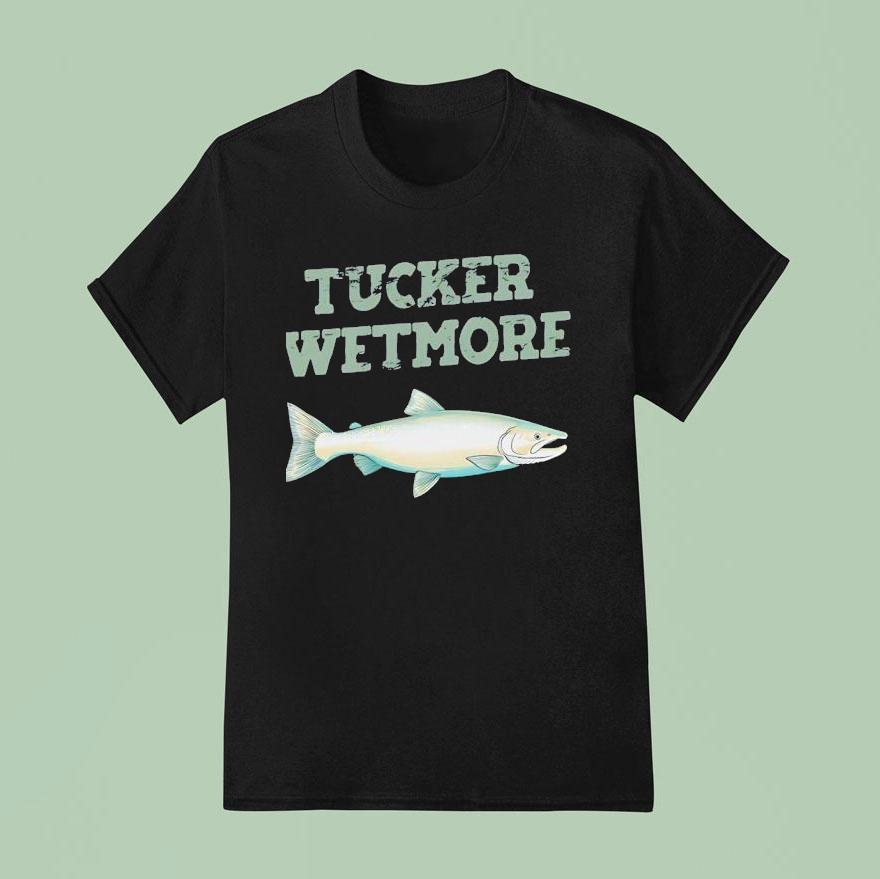 Fish Tucker Wetmore T Shirt