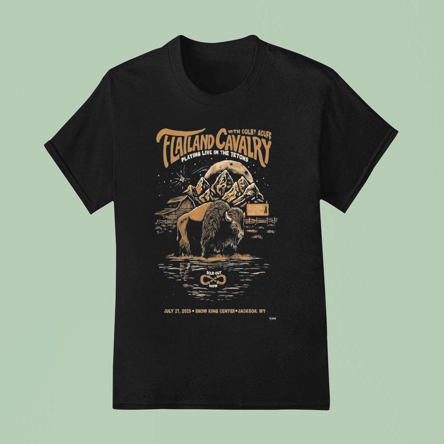 Flatland Cavalry July Jackson Wy Playing Live In The Tetons T Shirt