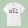 Floral Retro Radicalized By Basic Decency T Shirt
