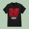 Fox God Has Descened Ozzfest In Japan T Shirt
