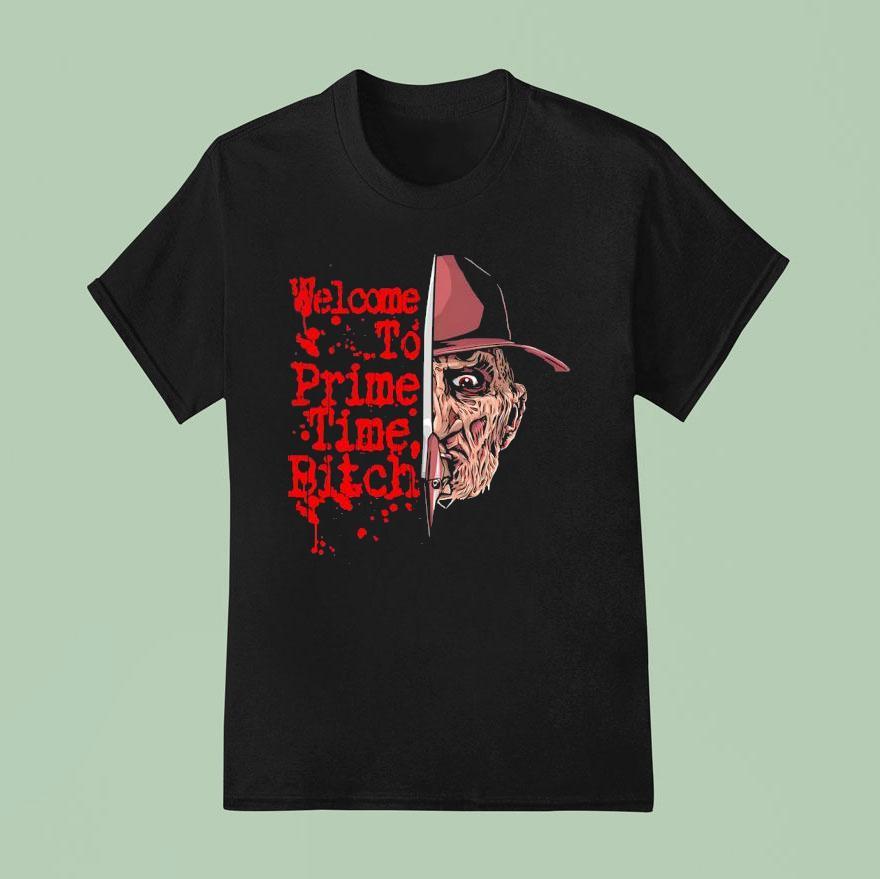 Freddy Krueger Welcome To Prime Time Btch Halloween T Shirt