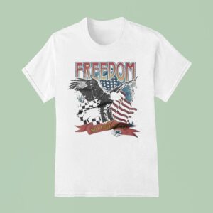 Freedom Not Free Stuff Eagle America T Shirt