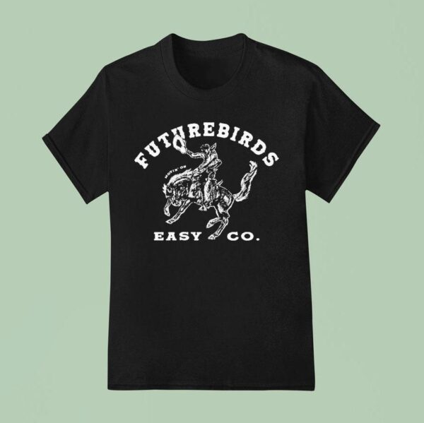 Futurebirds Easy Co Cowboy Movin On T Shirt