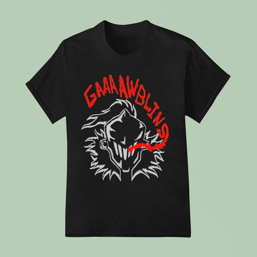 Gaaaaaawblins Knigh T Shirt